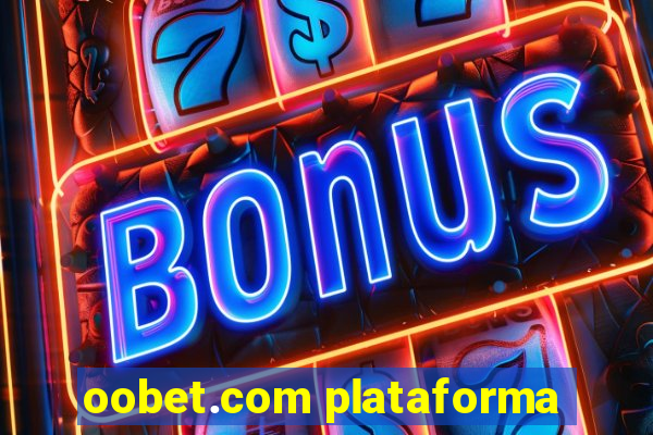 oobet.com plataforma